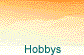 Hobbys