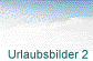Urlaubsbilder 2